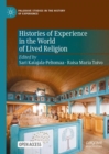 Histories of Experience in the World of Lived Religion - eBook