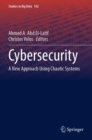 Cybersecurity : A New Approach Using Chaotic Systems - Book