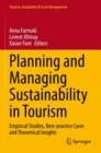 Planning and Managing Sustainability in Tourism : Empirical Studies, Best-practice Cases and Theoretical Insights - Book