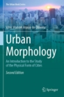 Urban Morphology : An Introduction to the Study of the Physical Form of Cities - Book