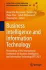 Business Intelligence and Information Technology : Proceedings of the International Conference on Business Intelligence and Information Technology BIIT 2021 - Book