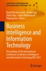 Business Intelligence and Information Technology : Proceedings of the International Conference on Business Intelligence and Information Technology BIIT 2021 - eBook