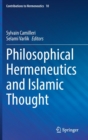 Philosophical Hermeneutics and Islamic Thought - Book