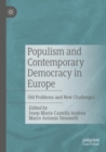 Populism and Contemporary Democracy in Europe : Old Problems and New Challenges - Book