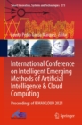 International Conference on Intelligent Emerging Methods of Artificial Intelligence & Cloud Computing : Proceedings of IEMAICLOUD 2021 - eBook