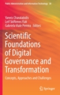 Scientific Foundations of Digital Governance and Transformation : Concepts, Approaches and Challenges - Book