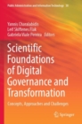 Scientific Foundations of Digital Governance and Transformation : Concepts, Approaches and Challenges - Book
