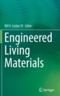 Engineered Living Materials - Book