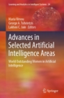 Advances in Selected Artificial Intelligence Areas : World Outstanding Women in Artificial Intelligence - eBook
