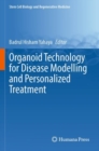 Organoid Technology for Disease Modelling and Personalized Treatment - Book