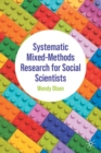 Systematic Mixed-Methods Research for Social Scientists - Book