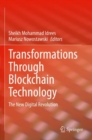 Transformations Through Blockchain Technology : The New Digital Revolution - Book