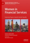 Women in Financial Services : Exploring Progress towards Gender Equality - eBook