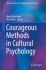 Courageous Methods in Cultural Psychology - eBook