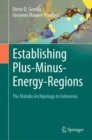 Establishing Plus-Minus-Energy-Regions : The Maluku Archipelago in Indonesia - Book