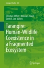 Tarangire: Human-Wildlife Coexistence in a Fragmented Ecosystem - Book