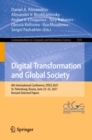 Digital Transformation and Global Society : 6th International Conference, DTGS 2021, St. Petersburg, Russia, June 23-25, 2021, Revised Selected Papers - eBook