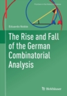 The Rise and Fall of the German Combinatorial Analysis - Book