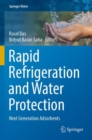 Rapid Refrigeration and Water Protection : Next Generation Adsorbents - Book