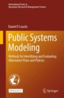 Public Systems Modeling : Methods for Identifying and Evaluating Alternative Plans and Policies - Book