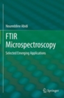 FTIR Microspectroscopy : Selected Emerging Applications - Book