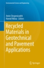 Recycled Materials in Geotechnical and Pavement Applications - eBook