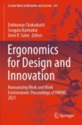 Ergonomics for Design and Innovation : Humanizing Work and Work Environment: Proceedings of HWWE 2021 - Book