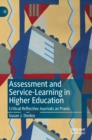 Assessment and Service-Learning in Higher Education : Critical Reflective Journals as Praxis - Book
