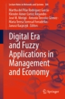 Digital Era and Fuzzy Applications in Management and Economy - eBook