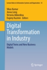 Digital Transformation in Industry : Digital Twins and New Business Models - Book