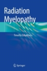 Radiation Myelopathy - Book