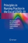 Principles in Nursing Practice in the Era of COVID-19 - Book