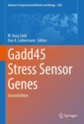 Gadd45 Stress Sensor Genes - eBook