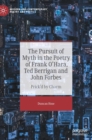 The Pursuit of Myth in the Poetry of Frank O'Hara, Ted Berrigan and John Forbes : Prick'd by Charm - Book