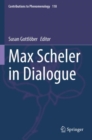 Max Scheler in Dialogue - Book