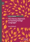 The Literacy Approach to Teaching Foreign Languages - eBook