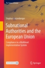 Subnational Authorities and the European Union : Compliance in a Multilevel Implementation System - eBook