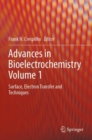 Advances in Bioelectrochemistry Volume 1 : Surface, Electron Transfer and Techniques - Book