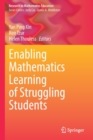 Enabling Mathematics Learning of Struggling Students - Book