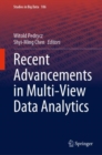 Recent Advancements in Multi-View Data Analytics - Book