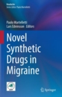 Novel Synthetic Drugs in Migraine - eBook
