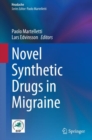 Novel Synthetic Drugs in Migraine - Book