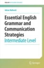 Essential English Grammar and Communication Strategies : Intermediate Level - eBook