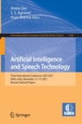 Artificial Intelligence and Speech Technology : Third International Conference, AIST 2021, Delhi, India, November 12-13, 2021, Revised Selected Papers - Book