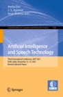 Artificial Intelligence and Speech Technology : Third International Conference, AIST 2021, Delhi, India, November 12-13, 2021, Revised Selected Papers - eBook