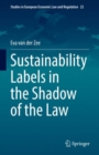 Sustainability Labels in the Shadow of the Law - eBook