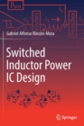 Switched Inductor Power IC Design - Book