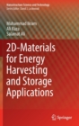 2D-Materials for Energy Harvesting and Storage Applications - Book