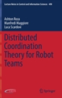 Distributed Coordination Theory for Robot Teams - Book