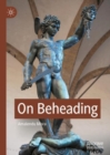 On Beheading - eBook